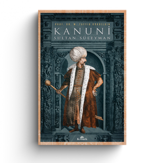 KANUNİ SULTAN SÜLEYMAN