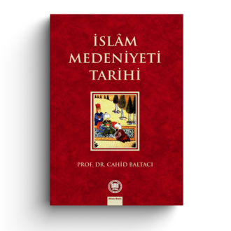 İslam Medeniyeti Tarihi