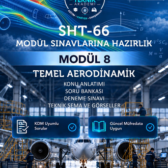 SHT-66 Modül 8 – Temel Aerodinamik | Sınava Hazırlık Kitabı