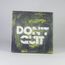 Don't Quit-Do it.... Ahşap, el boyama, duvar süsü