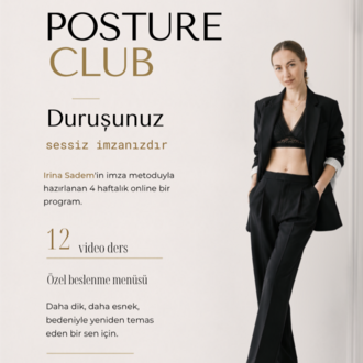 Irina Sadem ile POSTURE CLUB