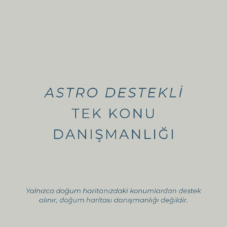 Astro Destekli Tek Konu Danışmanlığı
