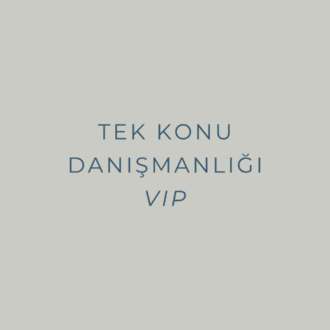 Tek Konu Danışmanlığı VIP