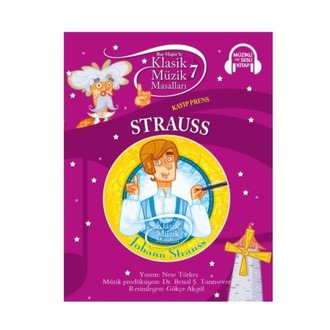Bay Majör'le Klasik Müzik Masalları 7 - Strauss - Kayıp Prens