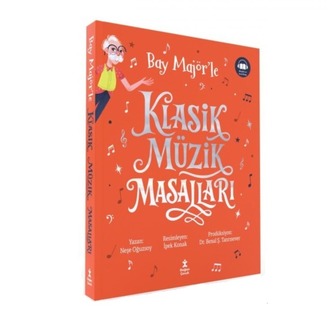 Bay Majör'le Klasik Müzik Masalları Tek Cilt Özel Baskı Turuncu (7 Kitap Bir Arada)