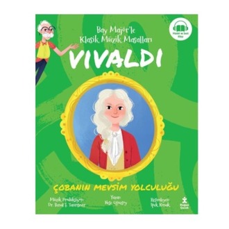 Bay Majör'le Klasik Müzik Masalları 1 - Vivaldi - Çobanın Mevsim Yolculuğu