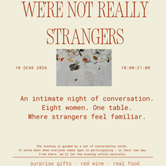 We're Not Really Strangers Buluşması