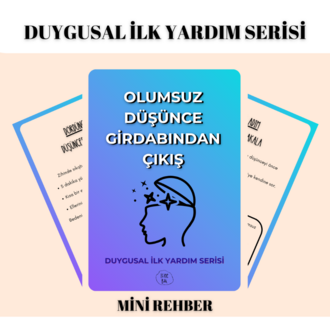 Olumsuz Düşünce Girdabından Çıkış