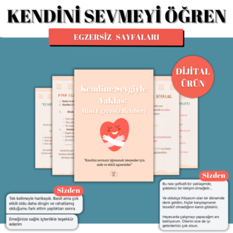 Kendine Sevgiyle Yaklaş- Mini Egzersiz Rehberi