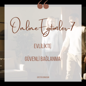 Evlilikte Güvenli Bağlanma