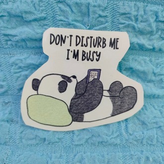 "Don't Disturb Me" Tekli Sticker