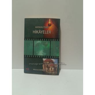 AHISKALI'DAN HIKAYELER - MIRCEVAT AHISKALI