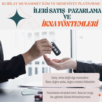 İleri Satış - Pazarlama ve İkna Teknikleri Yöntemleri Eğitimi