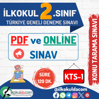 2. Sınıf PDF ve ONLİNE Mart Ara Tatili Türkiye Geneli Konu Tarama Deneme Sınavı (KTS-1)