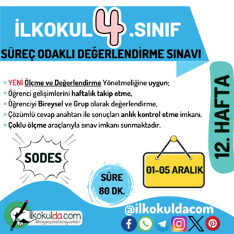 4. Sınıf 12. Hafta (01-05 Aralık) Süreç Değerlendirme Sınavı (SODES)