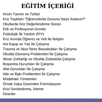 OKULLARDA KRİZ DURUMLARI VE MÜDAHALE YÖNTEMLERİ