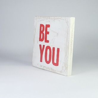 Be You... El Yapımı Masif Ahşap Duvar Süsü - 15x15 cm