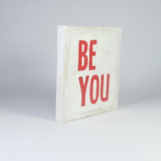 Be You... El Yapımı Masif Ahşap Duvar Süsü - 15x15 cm