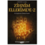 Zihnim Ellerimde 1 ve 2 (SON STOKLAR)