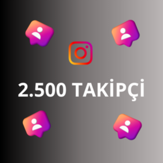 2.500 Instagram Takipçi