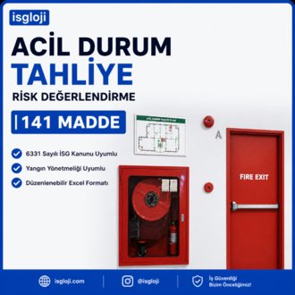 141 MADDE ACİL DURUM TAHLİYE RİSK DEĞERLENRİRME