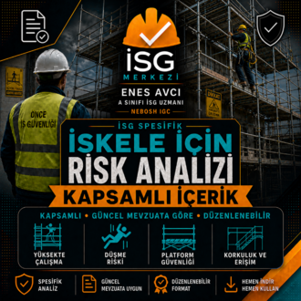İskele İçin İSG Spesifik Risk Analizi | Yüksekte Çalışma ve Platform Güvenliği
