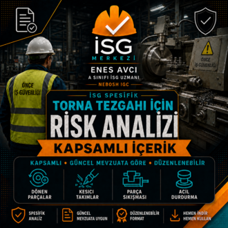 Torna Tezgahı İçin İSG Spesifik Risk Analizi | Düzenlenebilir Güncel İSG Dokümanı