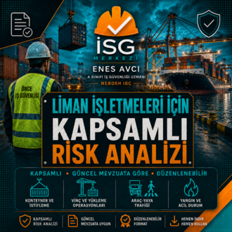 Liman İşletmeleri İçin Kapsamlı Risk Analizi | Güncel Mevzuata Göre Hazırlandı