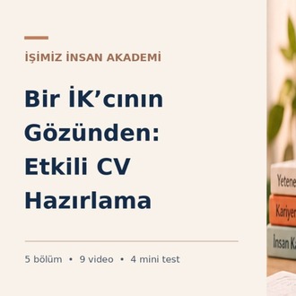 Bir İK'cının Gözünden: Etkili CV Hazırlama