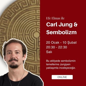 Efe Elmas ile “Carl Jung ve Sembolizm”
