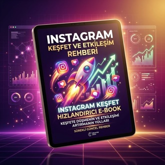  Instagram Keşfet & Etkileşim Hızlandırma Rehberi (E-Book + Birebir Destek)