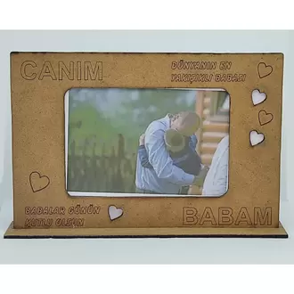 CANIM BABAM FOTOĞRAF ÇERÇEVESİ MDF KESİM AHŞAP GÖRÜNÜM 25X16CM(FOTO 15X10) BABALAR GÜNÜ