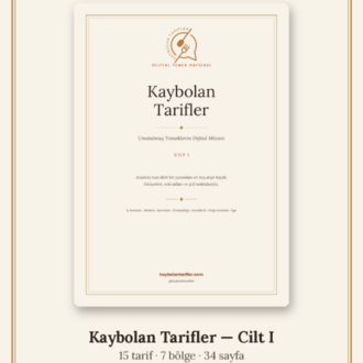 Kaybolan Tarifler — Cilt I | Dijital E-Kitap (PDF)