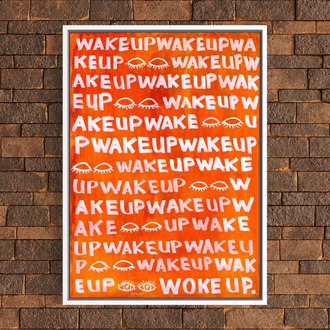 Woke Up, 70*50cm 