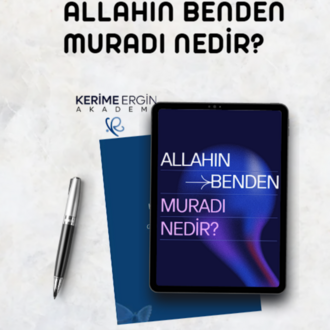 ALLAHIN BENDEN MURADI NEDİR