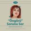 1 Soruluk Öngörü Danışmanlığı