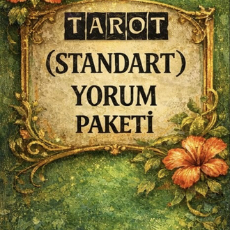 TAROT  STANDART YORUM (Detaylı Yorum + Yol Haritası)