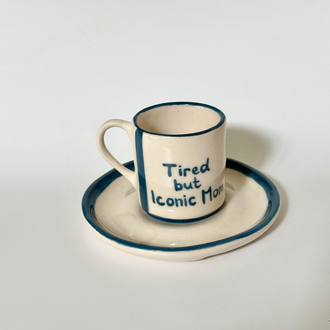 Tired but Iconic Mom El Yapımı Seramik Fincan ve Tabak Seti