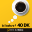 bi kahve? - Uzun Uzun