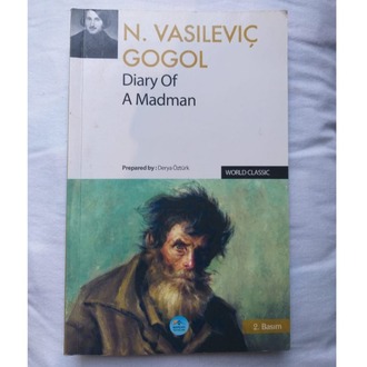 Diary Of A Madman - Nikolay Vasilievich Gogol