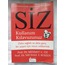 Siz: Kullanım Kılavuzunuz - Michael Roizen & Mehmet Oz
