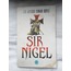 Sir Nigel - Sir Arthur Conan Doyle