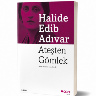 Ateşten Gömlek - Halide Edip Adıvar
