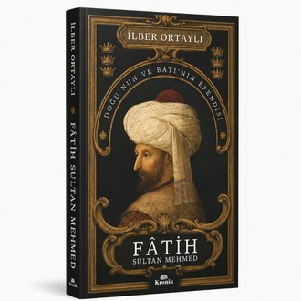 Fatih Sultan Mehmed - İlber Ortaylı