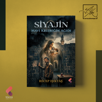 SİYAJİN / MAVİ KELEBEĞİN AĞIDI - RECEP IŞIKTAŞ
