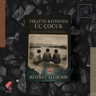 Mehmet Ali Demir - Fırat'ın Kıyısında Üç Çocuk
