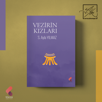 Vezirin Kızları - S. Ayla Yılmaz