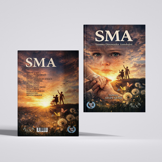 SMA YAŞAMA DİRENENLER ANTOLOJİSİ