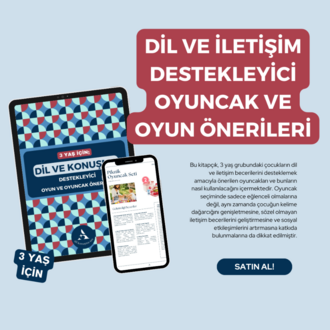 3 Yaş için Dil ve Konuşma Becerileri Desteleyici Oyuncak ve Oyun Öneri Kitapçığı