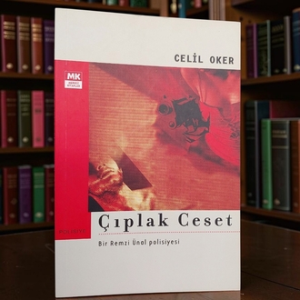 Çıplak Ceset - Celil Oker - 2006